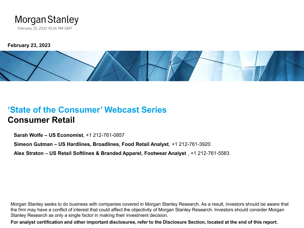 Morgan Stanley Fixed-State of the Consumer Webcast Series Consumer Retail - Sl...-Morgan Stanley Fixed-State of the Consumer Webcast Series Consumer Retail - Sl...-_1.png